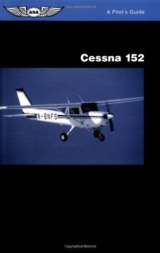 Cessna 152: A Pilot's Guide