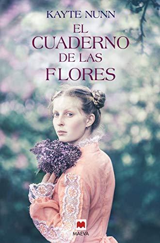 El cuaderno de las flores (Grandes Novelas)