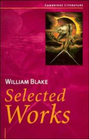 William Blake: Selected Works (Cambridge Literature)