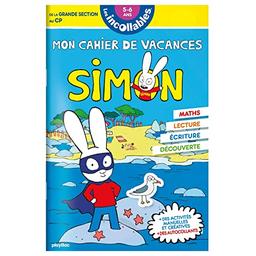 Mon cahier de vacances Simon : de la grande section au CP, 5-6 ans : maths, lecture, écriture, découverte