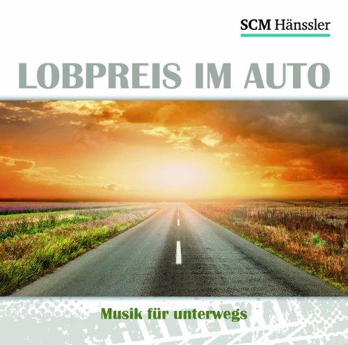 Lobpreis im Auto: Musik für unterwegs