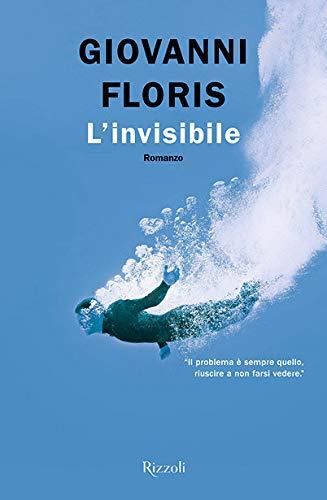 Giovanni Floris - L' Invisibile (1 BOOKS)