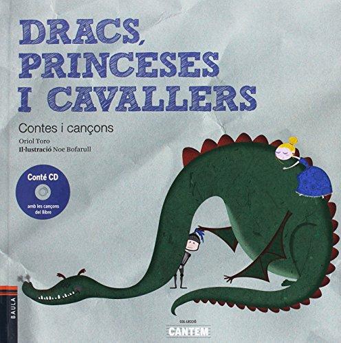 Dracs, Princeses i Cavallers (Cantem, Band 17)