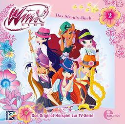 Winx Club - Das Sirenix-Buch, Folge 2, Das Original-Hörspiel zur 5. TV-Staffel