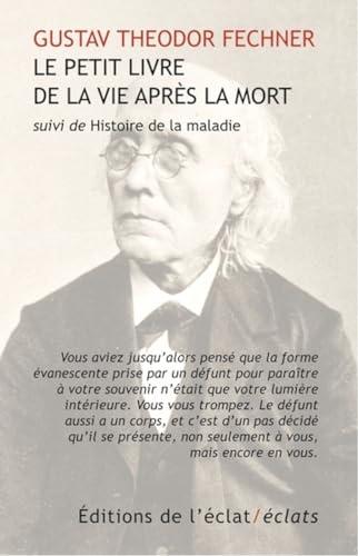 Le petit livre de la vie après la mort. Histoire de la maladie