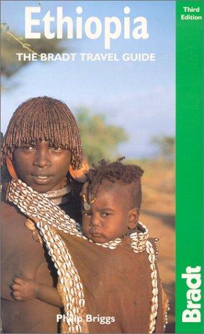 Bradt Ethiopia (Bradt Travel Guides)