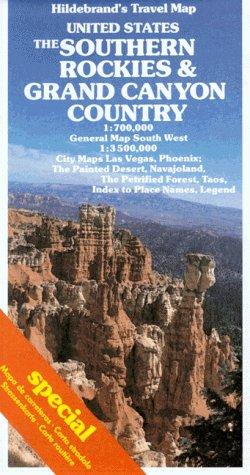 Hildebrand's Urlaubskarten; Hildebrand's Travel Maps, United States, The Southern Rockies & Grand Canyon Country (USA & Canada)