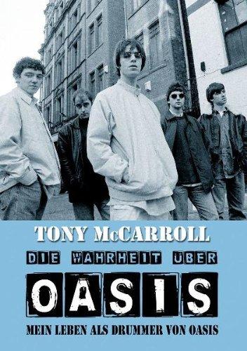 Die Wahrheit über Oasis: Mein Leben als Drummer von Oasis