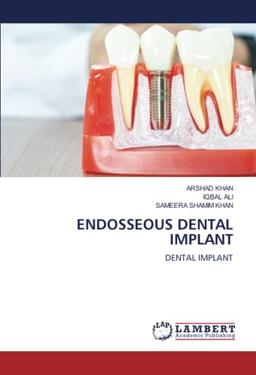 ENDOSSEOUS DENTAL IMPLANT: DENTAL IMPLANT