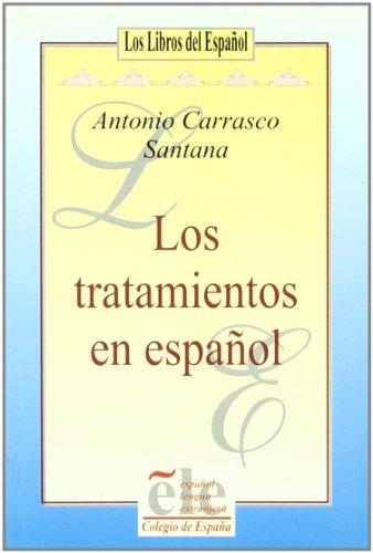 Los tratamientos en español