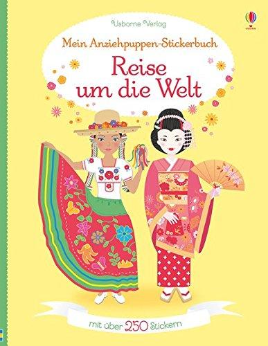 Mein Anziehpuppen-Stickerbuch: Reise um die Welt