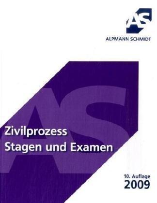 Zivilprozess Stagen und Examen