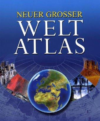 Neuer grosser Weltatlas