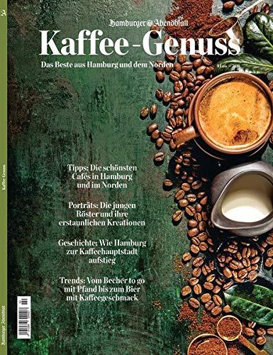 Kaffee-Genuss: Das Beste aus Hamburg und dem Norden