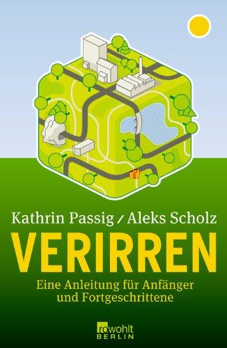 Verirren: Eine Anleitung für Anfänger und Fortgeschrittene