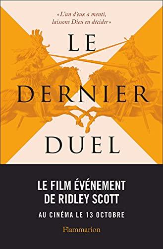 Le dernier duel : Paris, 29 décembre 1386