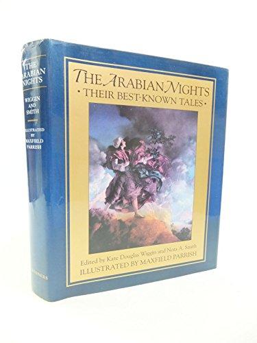 The Arabian Nights: Their Best-Known Tales