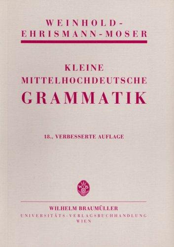 Kleine mittelhochdeutsche Grammatik