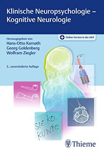 Klinische Neuropsychologie - Kognitive Neurologie