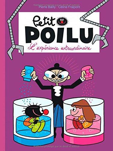 Petit Poilu. Vol. 15. L'expérience extraordinaire