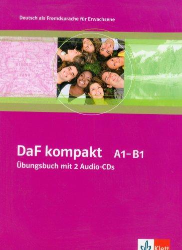 DaF kompakt. Übungsbuch mit 2 Audio-CDs A1-B1: Deutsch als Fremdsprache für Erwachsene