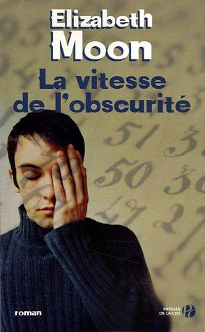 La vitesse de l'obscurité