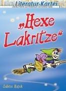 Literatur-Kartei: Hexe-Lakritze. Klasse 2 - 3. (Lernmaterialien)