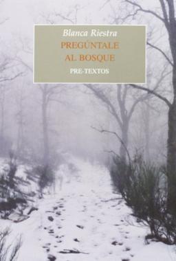 Pregúntale al bosque (Narrativa, Band 1260)