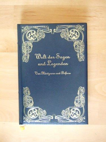 Welt der Sagen und Legenden - Von Märtyrern und Büßern - Bertelsmann