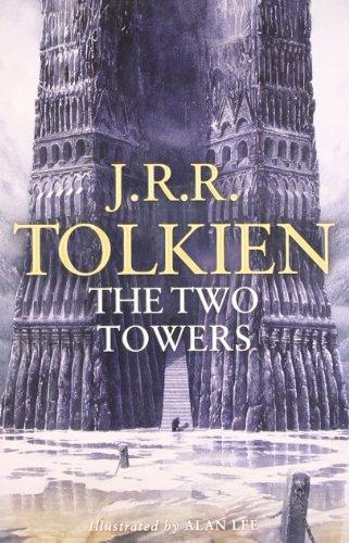 The Lord of the Rings. The Two Towers Part 2. Illustrated Edition: The Two Towers Pt. 2 (Lord of the Rings 2)