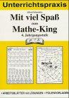 Mit viel Spaß zum Mathe-King, 4. Jahrgangsstufe