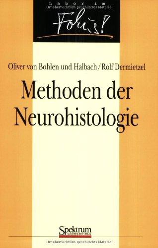 Methoden der Neurohistologie