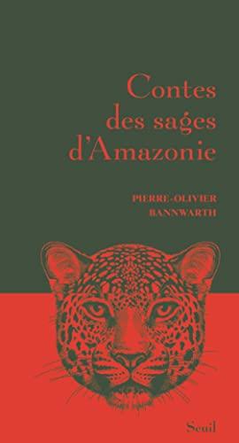 Contes des sages d'Amazonie