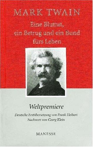 Eine Bluttat, ein Betrug und ein Bund fürs Leben