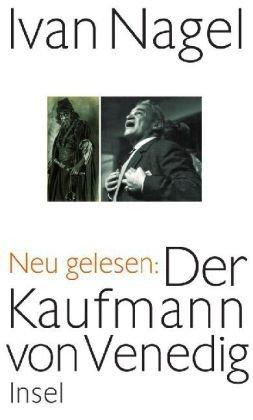 Shakespeares Doppelspiel: »Der Kaufmann von Venedig« neu gelesen