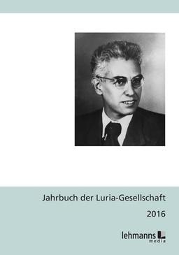 Jahrbuch der Luria-Gesellschaft 2016