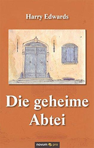 Die geheime Abtei