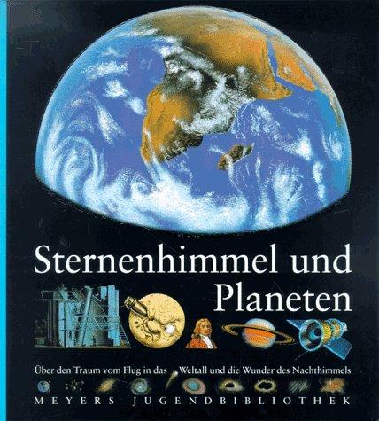 Meyers Jugendbibliothek 01. Sternenhimmel und Planeten