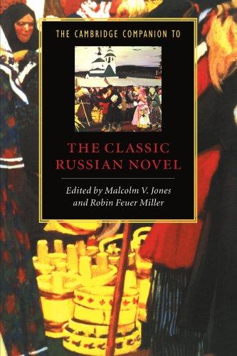 The Cambridge Companion to the Classic Russian Novel (Cambridge Companions to Literature)