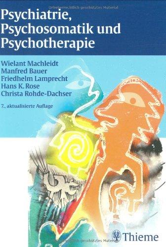 Psychiatrie, Psychosomatik und Psychotherapie