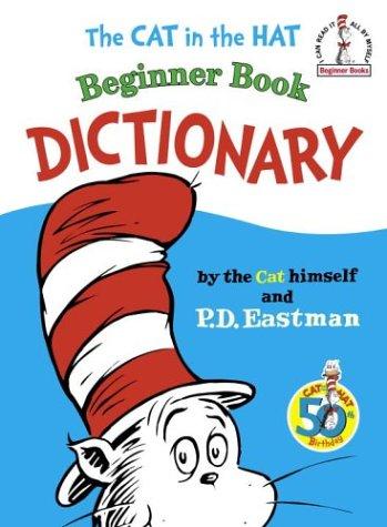 The Cat in the Hat Beginner Book Dictionary (Beginner Books(R))