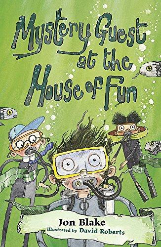 Mystery Guest at the House of Fun (Stinky Finger, Band 6)