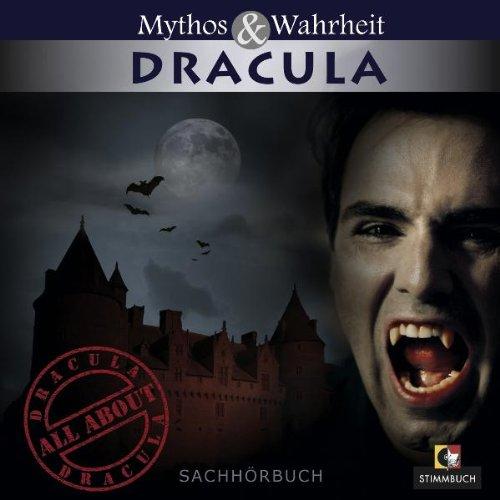 Mythos & Wahrheit - Dracula