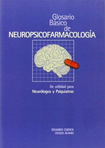 Glosario básico de neuropsicofarmacología