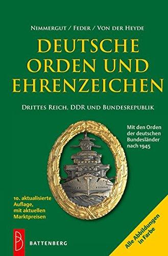 Deutsche Orden und Ehrenzeichen: Drittes Reich, DDR und Bundesrepublik