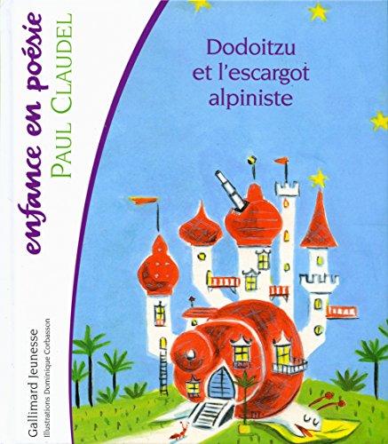 Dodoitzu et l'escargot alpiniste