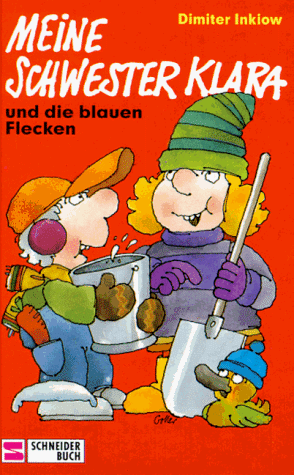 Meine Schwester Klara, Neue Rechtschreibung, Bd.6, Meine Schwester Klara und die blauen Flecken