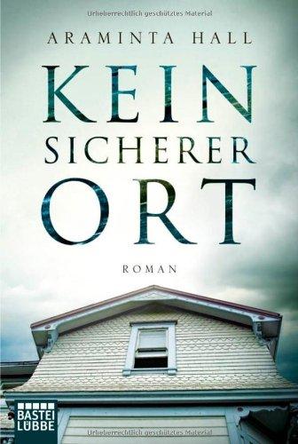 Kein sicherer Ort: Roman