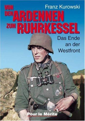 Von den Ardennen zum Ruhrkessel