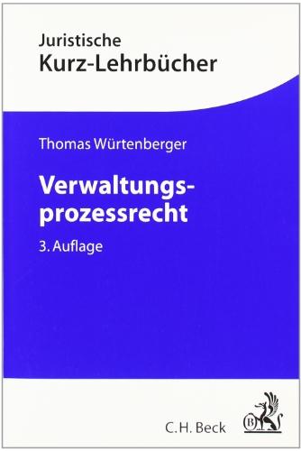 Verwaltungsprozessrecht: Ein Studienbuch